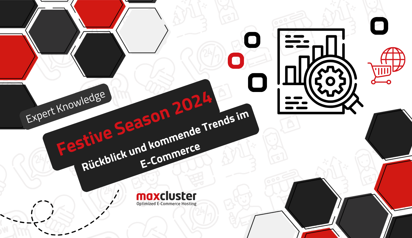 Festive Season 2024: Trends, Strategien & Erfolgstipps für 2025